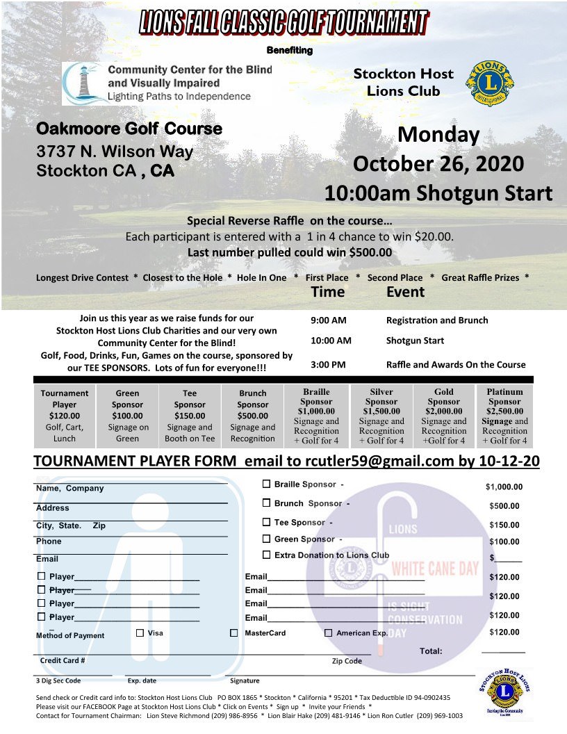 Lions Fall Classic Golf Tournament Benefiting Community Center for the Blind and Visually Impaired and Stockton Host Lions charities flyer Lions Fall Classic Golf Tournament Benefiting Community Center for the Blind and Visually Impaired and Stockton Host Lions charities flyer